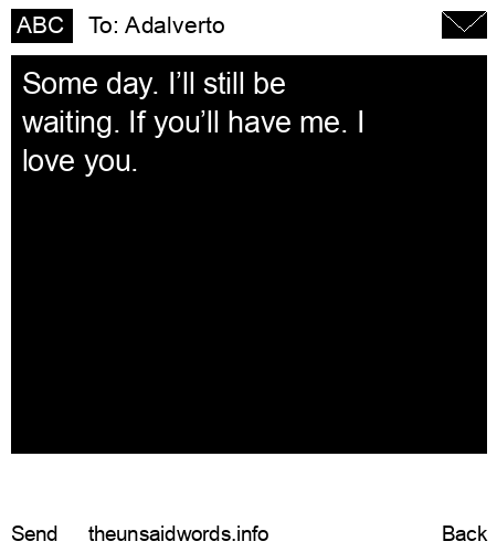 unsent message to Adalverto