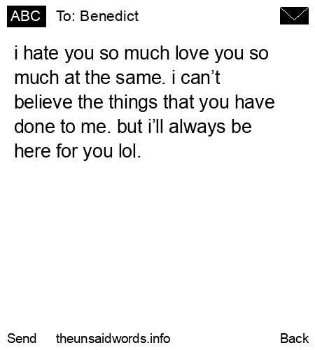 unsent message to Benedict