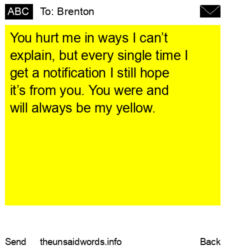 unsent message to Brenton