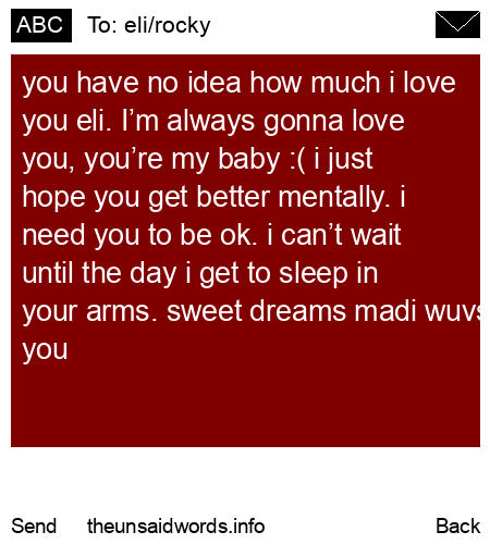 unsent message to eli/rocky