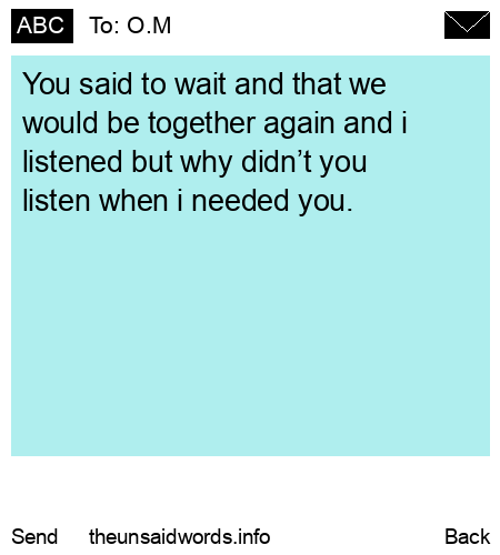 unsent message to O.M