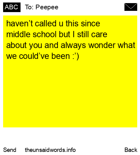 unsent message to Peepee