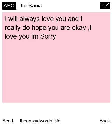 unsent message to Sacia