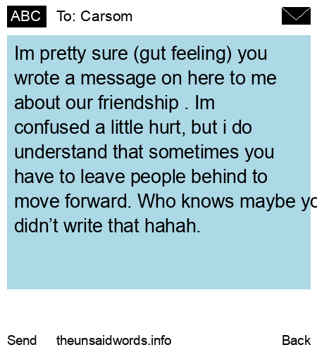 unsent message to Carsom