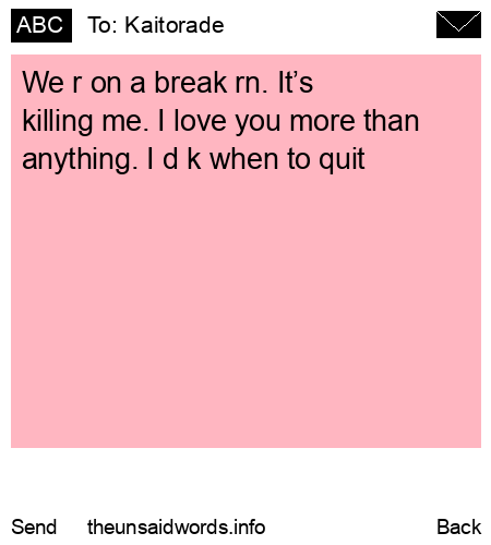 unsent message to Kaitorade