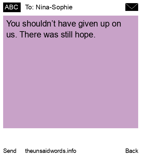 unsent message to Nina-Sophie