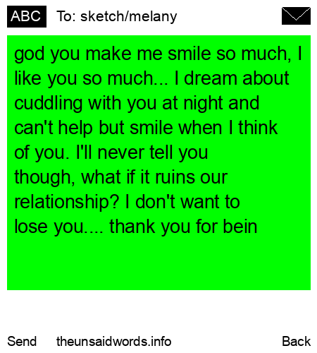 unsent message to sketch/melany
