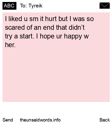 unsent message to Tyreik
