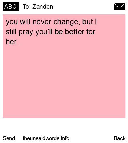 unsent message to Zanden