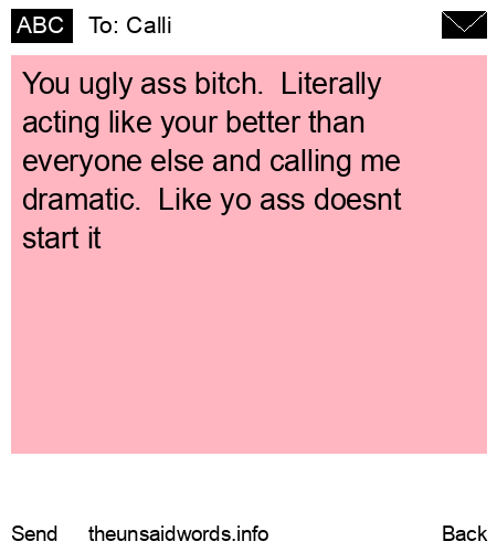 unsent message to Calli