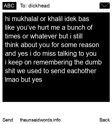 unsent message to dickhead