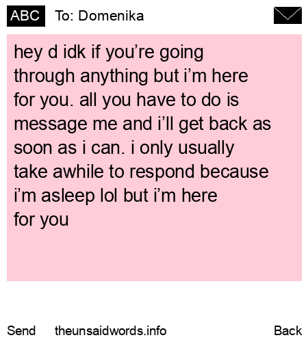 unsent message to Domenika