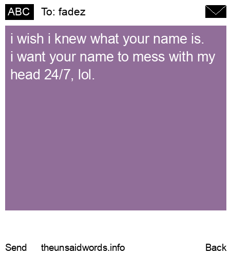 unsent message to fadez