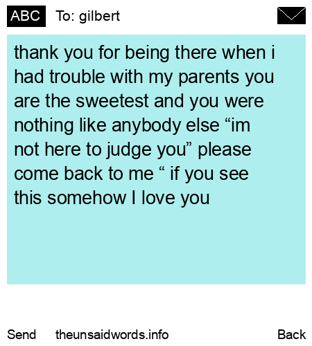 unsent message to gilbert