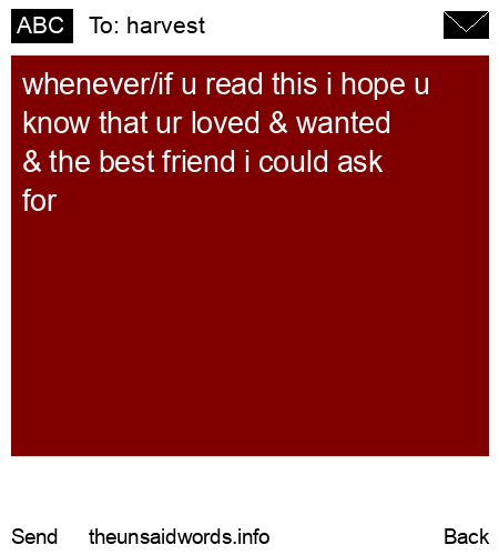 unsent message to harvest