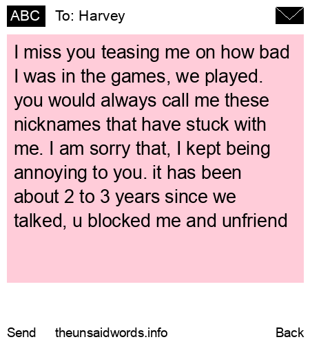 unsent message to Harvey