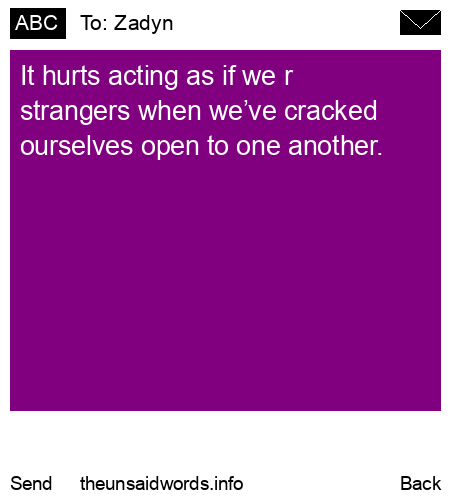 unsent message to Zadyn