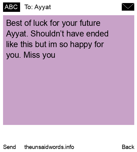 unsent message to Ayyat