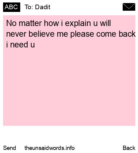 unsent message to Dadit