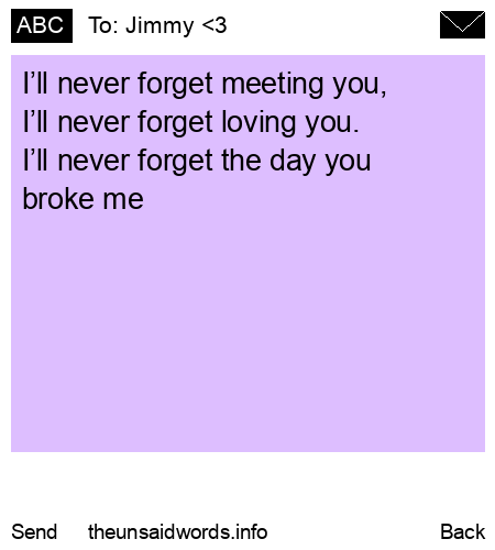 unsent message to Jimmy <3