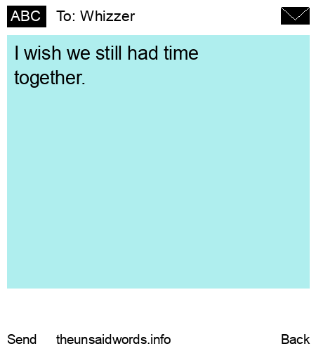 unsent message to Whizzer