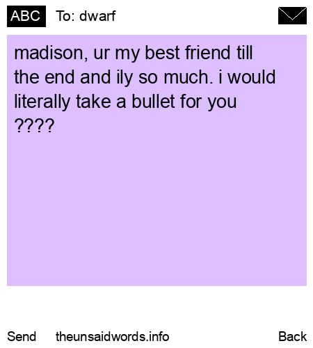 unsent message to dwarf