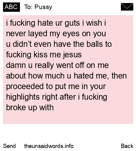 unsent message to Pussy