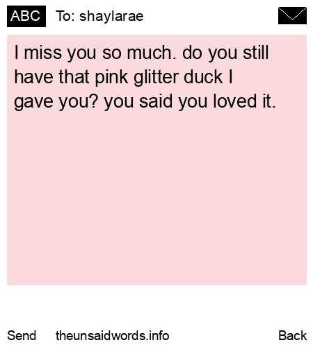 unsent message to shaylarae