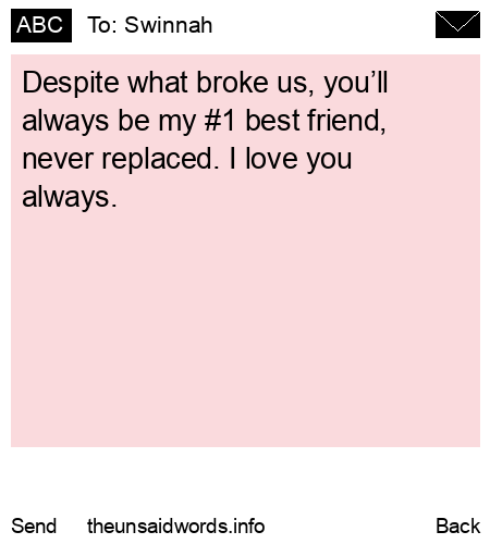 unsent message to Swinnah
