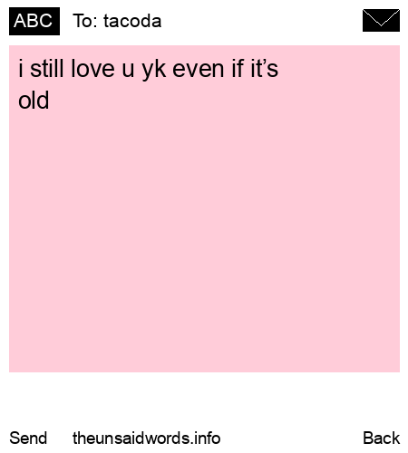 unsent message to tacoda