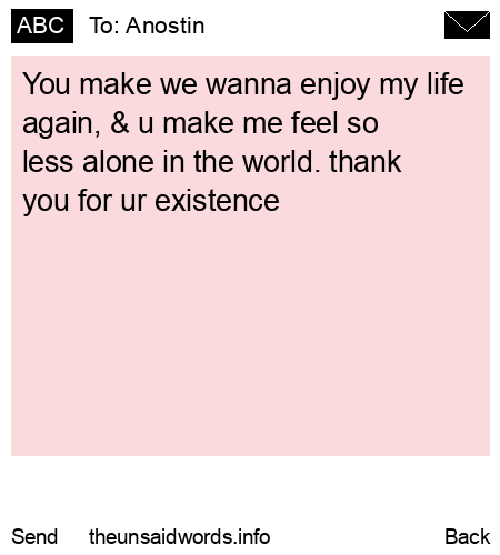 unsent message to Anostin