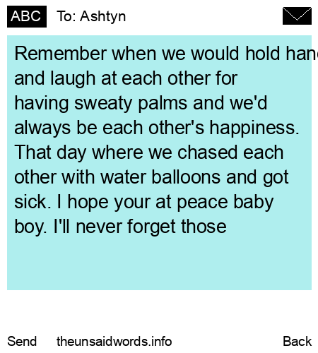 unsent message to Ashtyn