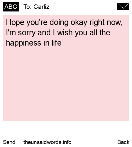 unsent message to Carliz