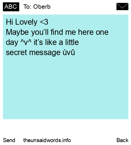 unsent message to Oberb