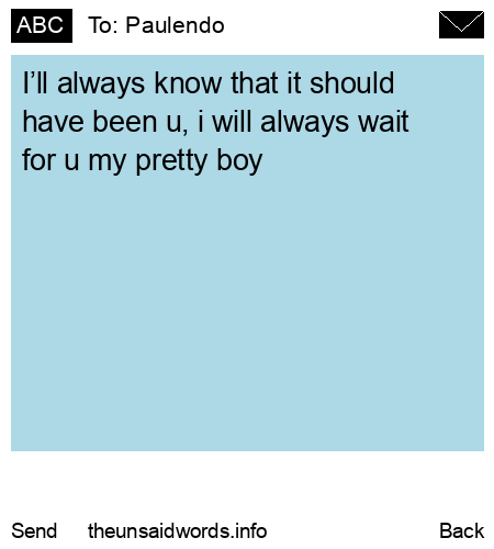 unsent message to Paulendo