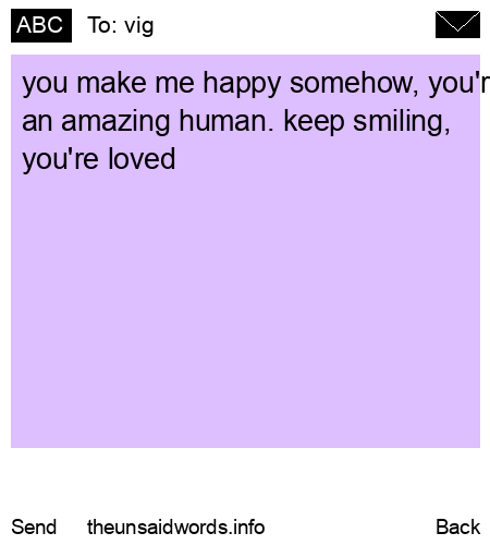 unsent message to vig 