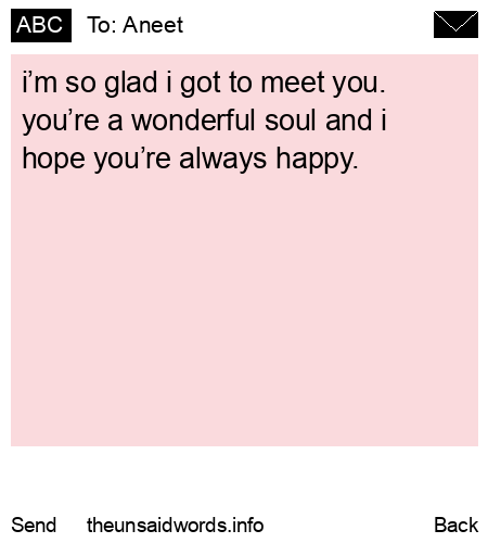unsent message to Aneet