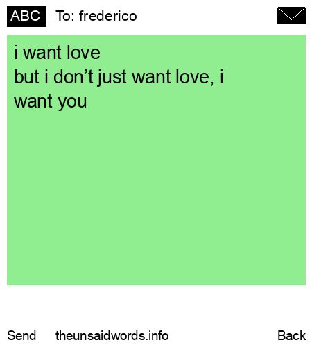 unsent message to frederico
