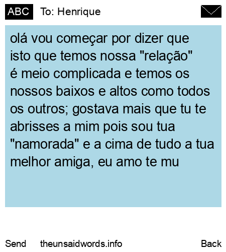 unsent message to Henrique