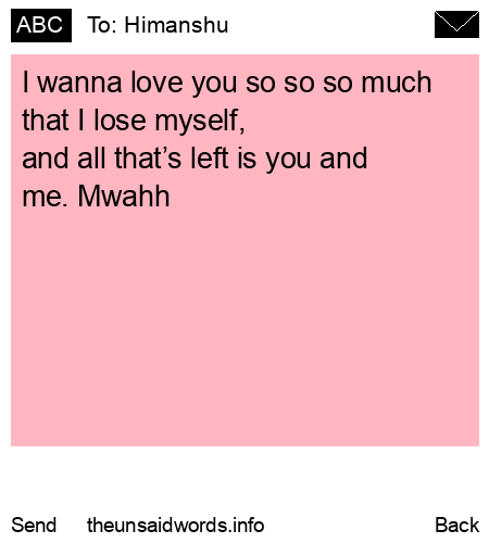unsent message to Himanshu 
