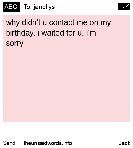 unsent message to janellys