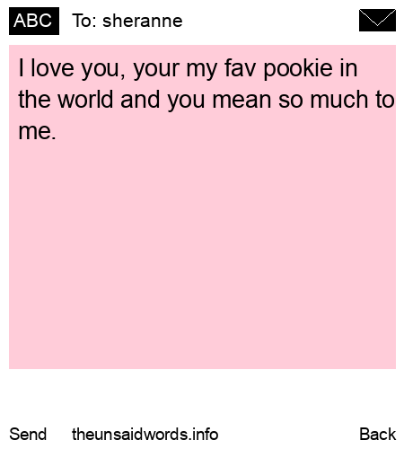 unsent message to sheranne
