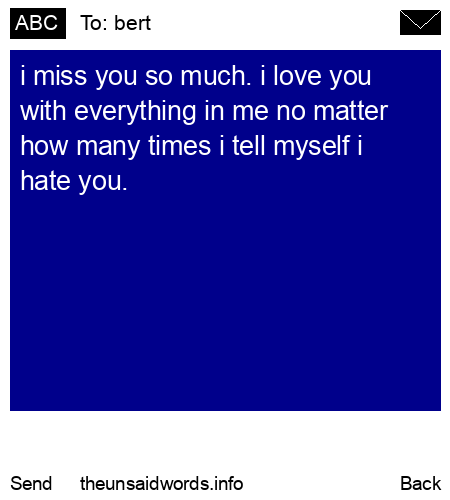 unsent message to bert