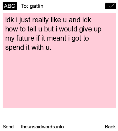 unsent message to gatlin