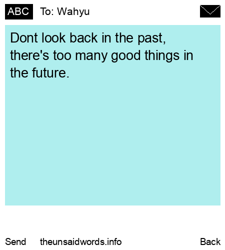 unsent message to Wahyu