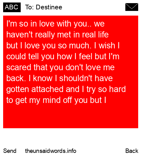unsent message to Destinee