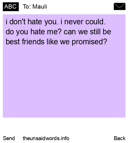 unsent message to Mauli