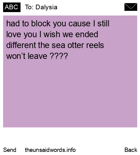 unsent message to Dalysia 