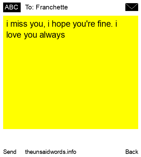 unsent message to Franchette