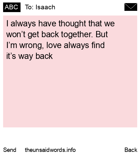 unsent message to Isaach
